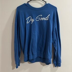 A blue size large Dry Goods crewneck